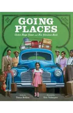 Going Places: Victor Hugo Green and His Glorious Book