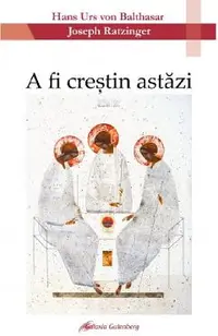 A fi crestin astazi