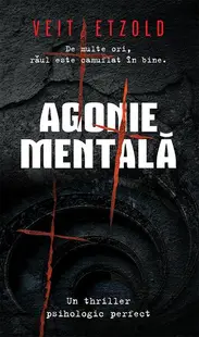 Agonie mentală - Paperback brosat - Veit Etzold