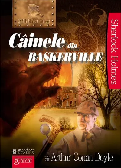 Câinele din Baskerville - Paperback - Sir Arthur Conan Doyle