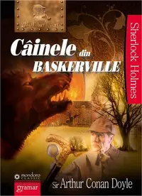Câinele din Baskerville - Paperback - Sir Arthur Conan Doyle