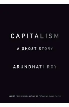 Capitalism: A Ghost Story