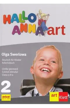 Hallo Anna. Germana - Clasa 2 - Caietul elevului