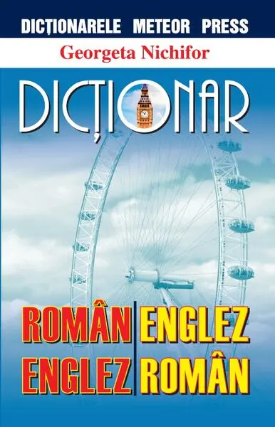 Dicţionar român-englez, englez-român - Paperback brosat - Georgeta Nichifor