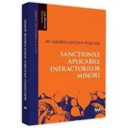Sanctiunile aplicabile infractorilor minori