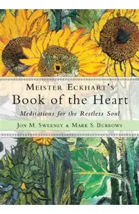 Meister Eckhart's Book of the Heart