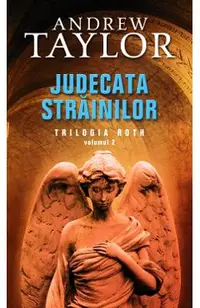 Judecata strainilor - Trilogia Roth vol 2