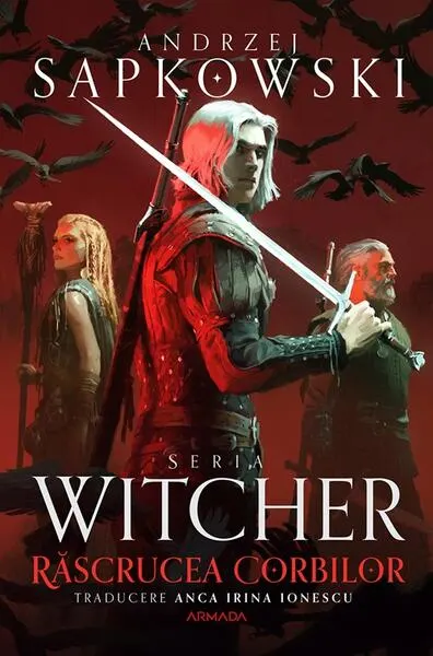 Răscrucea Corbilor (Vol. 9) - Paperback brosat - Andrzej Sapkowski
