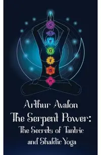 The Serpent Power Hardcover