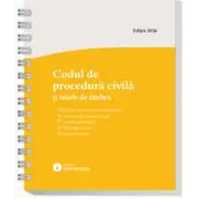 Codul de procedura civila si taxele de timbru. Actualizat la 1 septembrie 2026