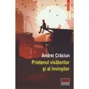 Prietenul visatorilor si al invinsilor