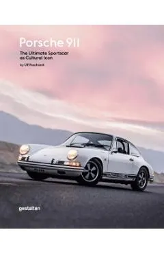 Porsche 911: The Ultimate Sportscar as Cultural Icon