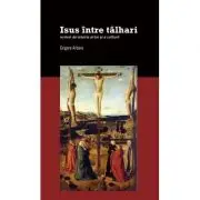 Isus intre talhari
