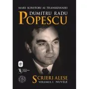 Scrieri Alese. Volumul 1 Nuvele