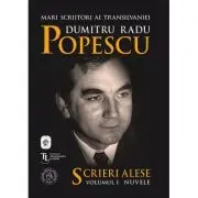 Scrieri Alese. Volumul 1 Nuvele