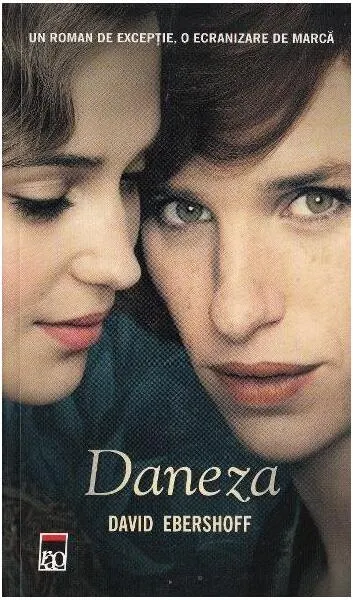 Daneza - Paperback brosat - David Ebershoff