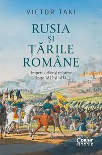 Rusia și Țările Române - Paperback brosat - Victor Taki