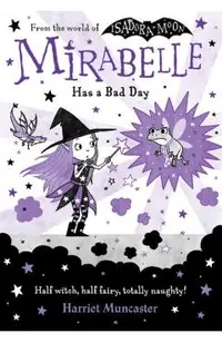 Mirabelle Has a Bad Day