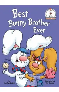 Best Bunny Brother Ever