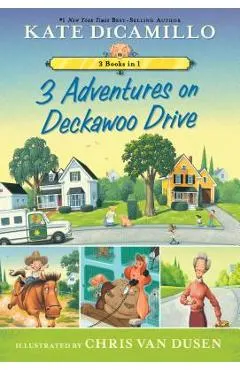 3 Adventures on Deckawoo Drive: 3 Books in 1