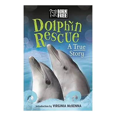Dolphin Rescue