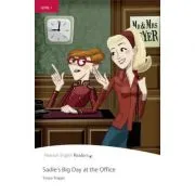 English Readers Level 1. Sadie's Big Day at the Office