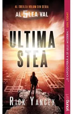 Ultima stea. Seria Al 5 lea val Vol.3