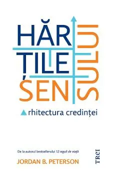 eBook Hartile sensului. Arhitectura credintei