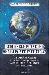 Resursele planetei: se mai poate face ceva?