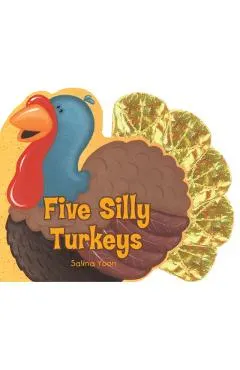 Five Silly Turkeys