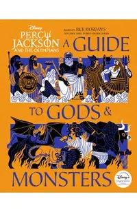 Percy Jackson and the Olympians: A Guide to Gods & Monsters -