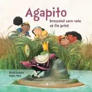 Agapito, broscoiul care voia sa fie print