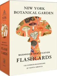 New York Botanical Garden Mushroom Identification Flashcards