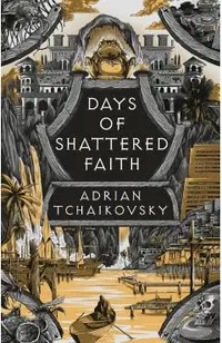 Days of Shattered Faith