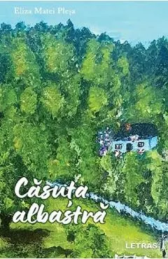 Casuta albastra