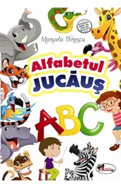 Alfabetul jucaus Ed.3