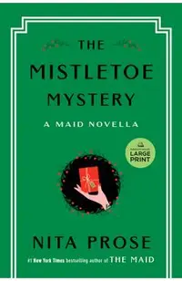 The Mistletoe Mystery: A Maid Novella