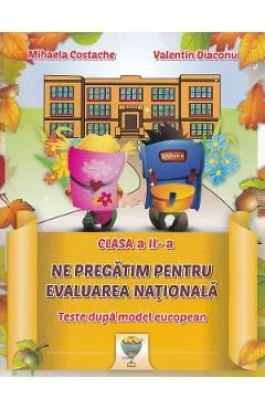 Ne pregatim pentru Evaluarea Nationala - Clasa 2