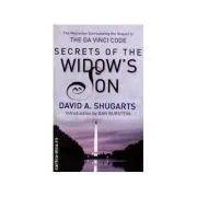 Secrets Of The Widow's Son. The Mysteries Surrounding The Sequel To The Da Vinci Code