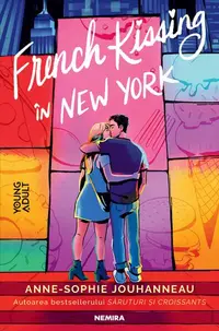 French Kissing în New York - Paperback brosat - Anne-Sophie Jouhanneau