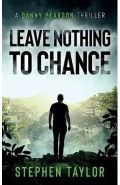 Leave Nothing To Chance