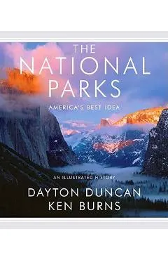 The National Parks: America's Best Idea