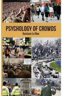 Psychology of Crowds