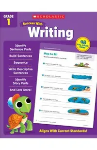 Scholastic Success with Writing Grade 1