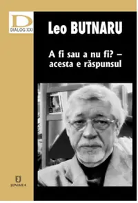 A fi sau a nu fi? – acesta e raspunsul