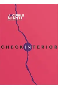 Check-in interior. 31 de exercitii si intrebari care te invita intr-o calatorie in sinele tau