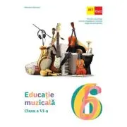 Educatie muzicala. Manual pentru clasa a 6-a
