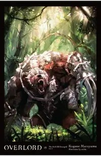Overlord, Vol. 15 (Light Novel)