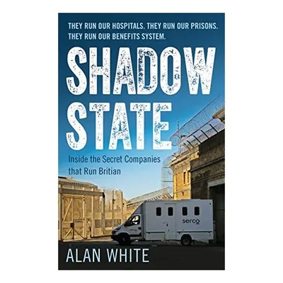 Shadow State
