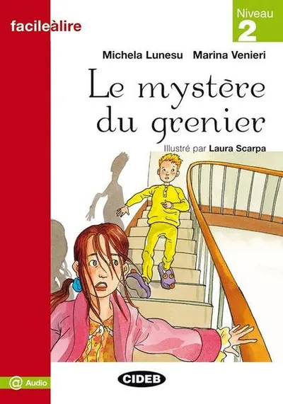 Niveau 2: Le mystère du grenier + audio online - Paperback brosat